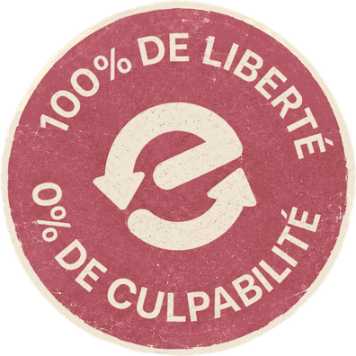 100 % de liberté, 0 % de culpabilité